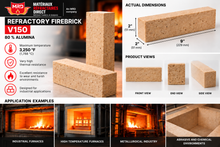 Load image into Gallery viewer, Firebrick V150 80% AL (3250°F)
